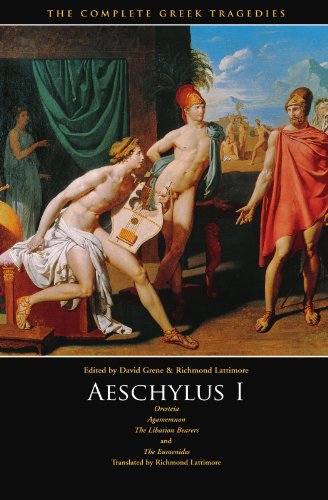 Oresteia, Agamemnon, The Libation Bearers, The Eumenides (The Complete Greek Tragedies)