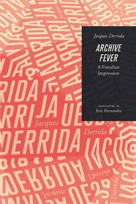 Archive Fever