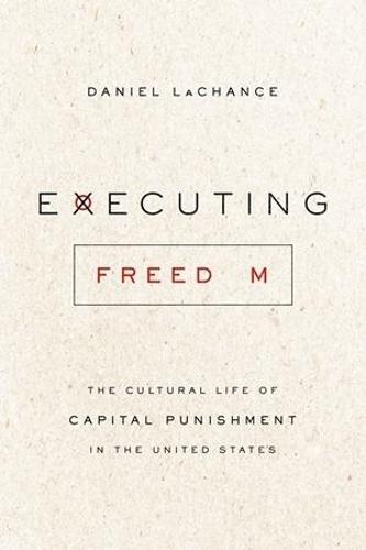 Executing Freedom