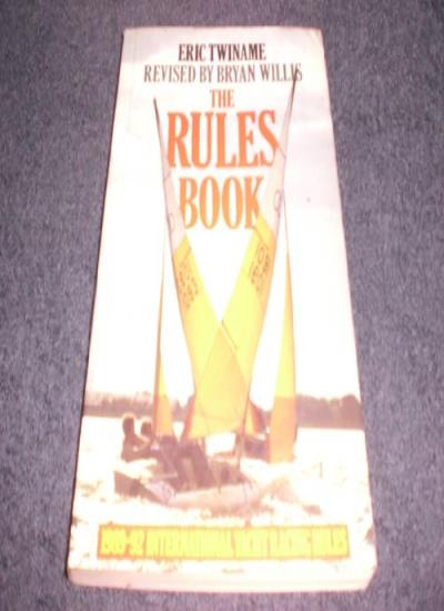 The Rules Book: International Yacht Racing Rules Explained