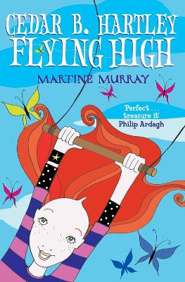 Cedar B. Hartley: Flying High