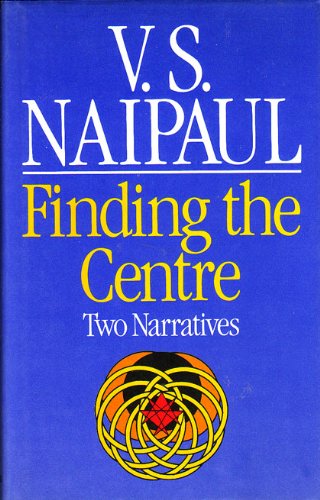 Finding the Centre: Two Narratives