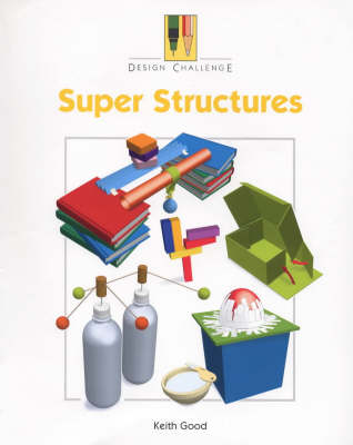 Super Structures (Design Challenge S.)