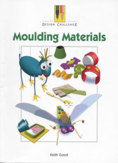 Moulding Materials (Design Challenge)