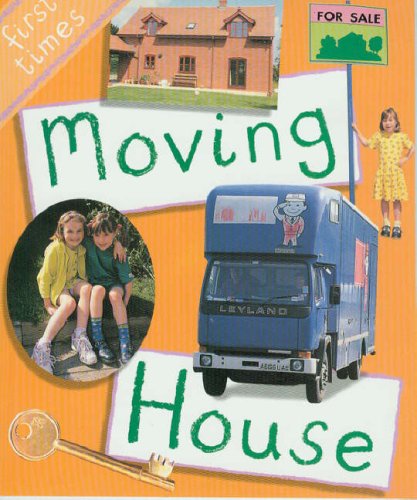 Moving House (First Times)