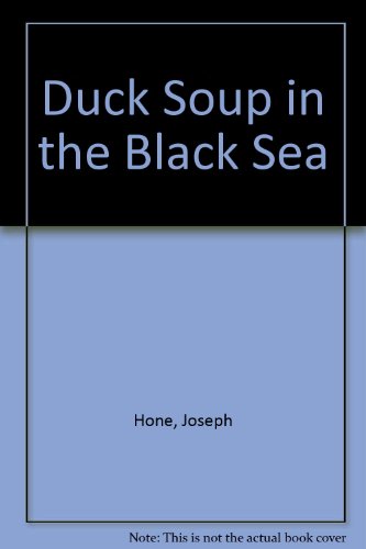 Duck Soup in the Black Sea