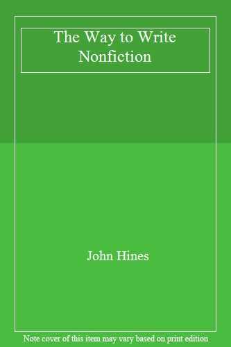 The Way to Write Nonfiction