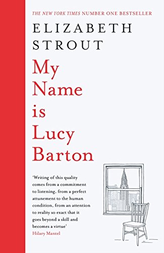 My Name Is Lucy Barton: a novel