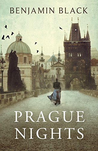 Prague Nights: Benjamin Black