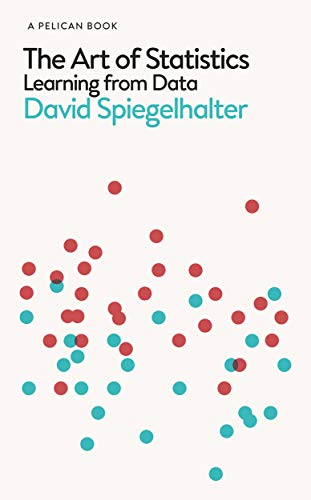 The Art of Statistics: Learning from Data (Pelican Books)