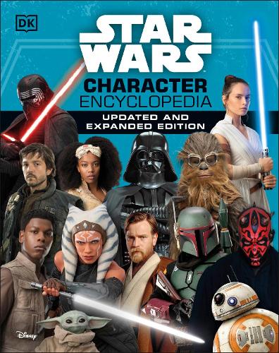 Star Wars Character Encyclopedia Updated And Expanded Edition