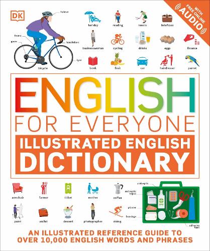 English for Everyone Illustrated English Dictionary with Free Online Audio