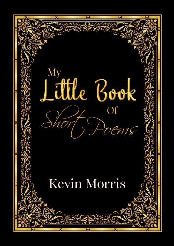 My Little Book Of Short Poems