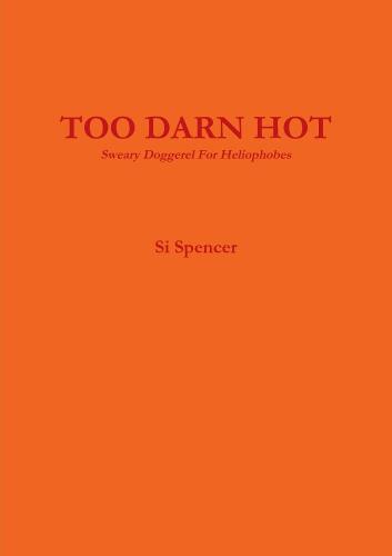 Too Darn Hot