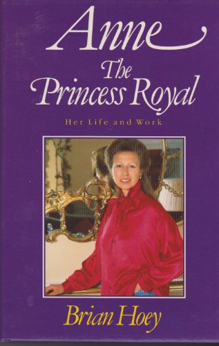 Anne: The Princess Royal