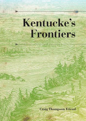 Kentucke's Frontiers