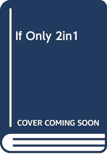 If Only...: If Only... / Only the Brave Try Ballet