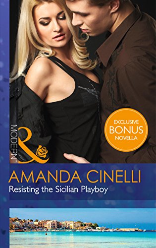 Resisting the Sicilian Playboy (Modern)