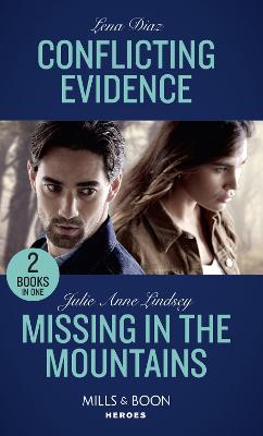 Conflicting Evidence / Missing In The Mountains: Conflicting Evidence (The Mighty McKenzies) / Missing in the Mountains (Fortress Defense)