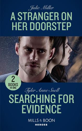 A Stranger On Her Doorstep / Searching For Evidence