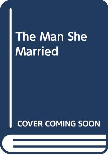 The Man She Married