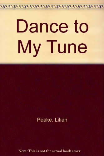 Dance To My Tune