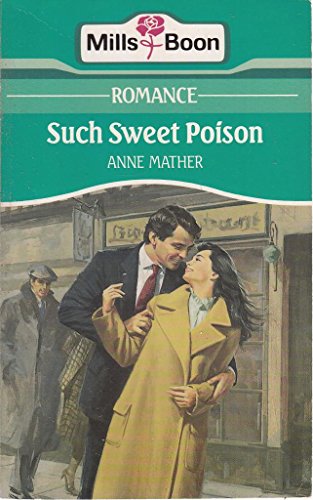 Such Sweet Poison