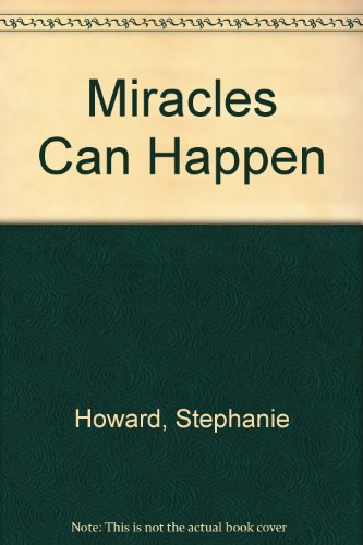 Miracles Can Happen
