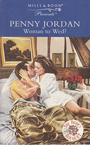 Woman to Wed? (Presents S.)