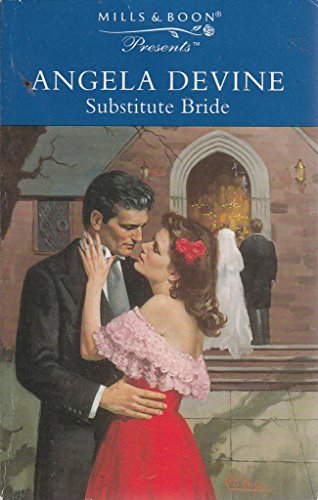Substitute Bride (Presents S.)