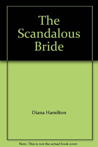 Scandalous Bride (Presents S.)