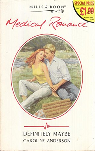 Definitely Maybe (Mills & Boon Medical)