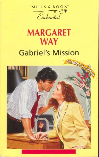 Gabriel's Mission (Enchanted S.)