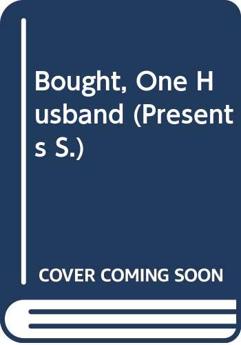 Bought, One Husband (Presents S.)