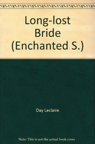 Long-lost Bride (Enchanted S.)