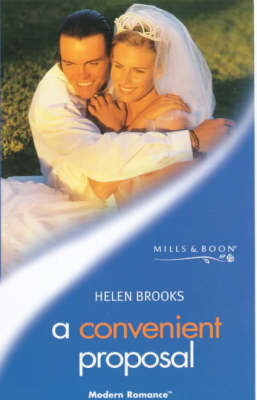 A Convenient Proposal (Modern Romance)