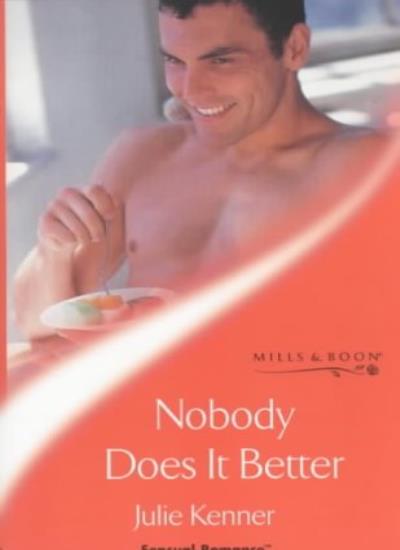 Nobody Does it Better (Sensual Romance S.)