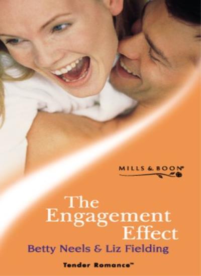 The Engagement Effect (Tender Romance)