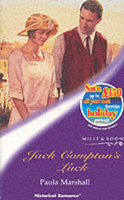 Jack Compton's Luck (Mills & Boon Historical)