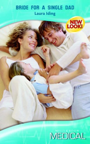 Bride for a Single Dad (Medical Romance)