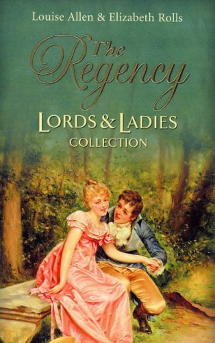 The Dutiful Rake: AND One Night with a Rake (Regency Lords and Ladies Collection)