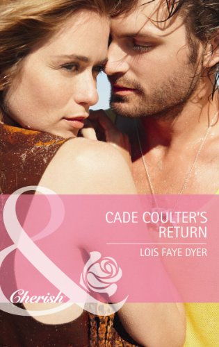 Cade Coulter's Return (Mills & Boon Cherish)