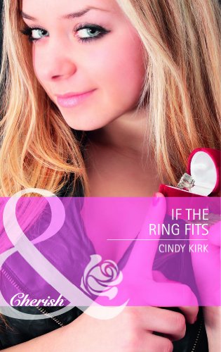 If the Ring Fits (Mills & Boon Cherish)