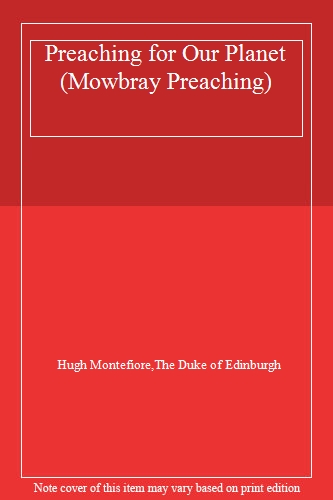 Preaching for Our Planet (Mowbray Preaching S.)