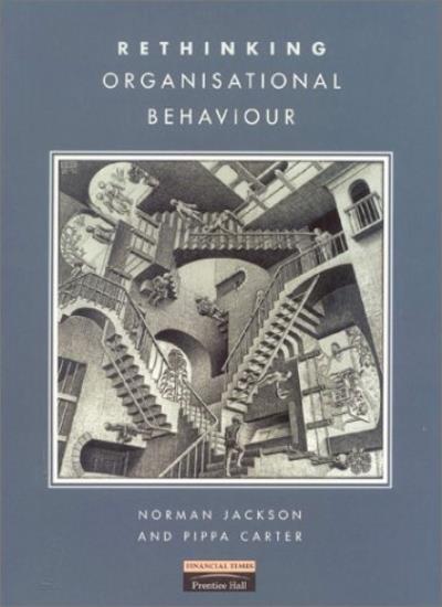 Rethinking Organisational Behaviour