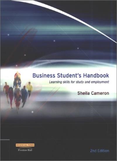 Business Student's Handbook: Learning Skills for Study and Employment