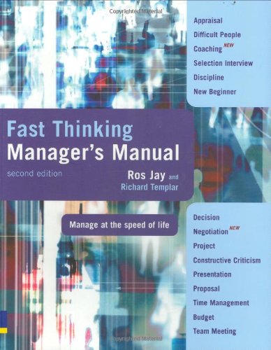 Fast Thinking Manager's Manual: Manage at the Speed of Life