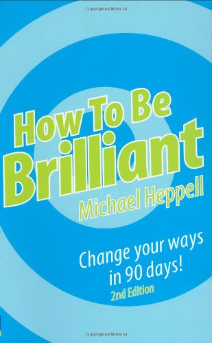 How To Be Brilliant