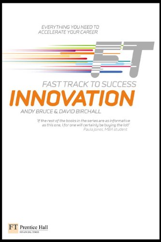 Innovation: Fast Track to Success