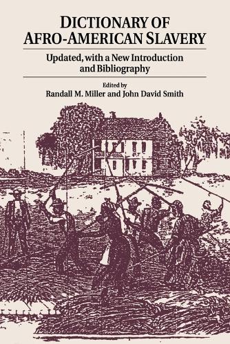 Dictionary of Afro-American Slavery